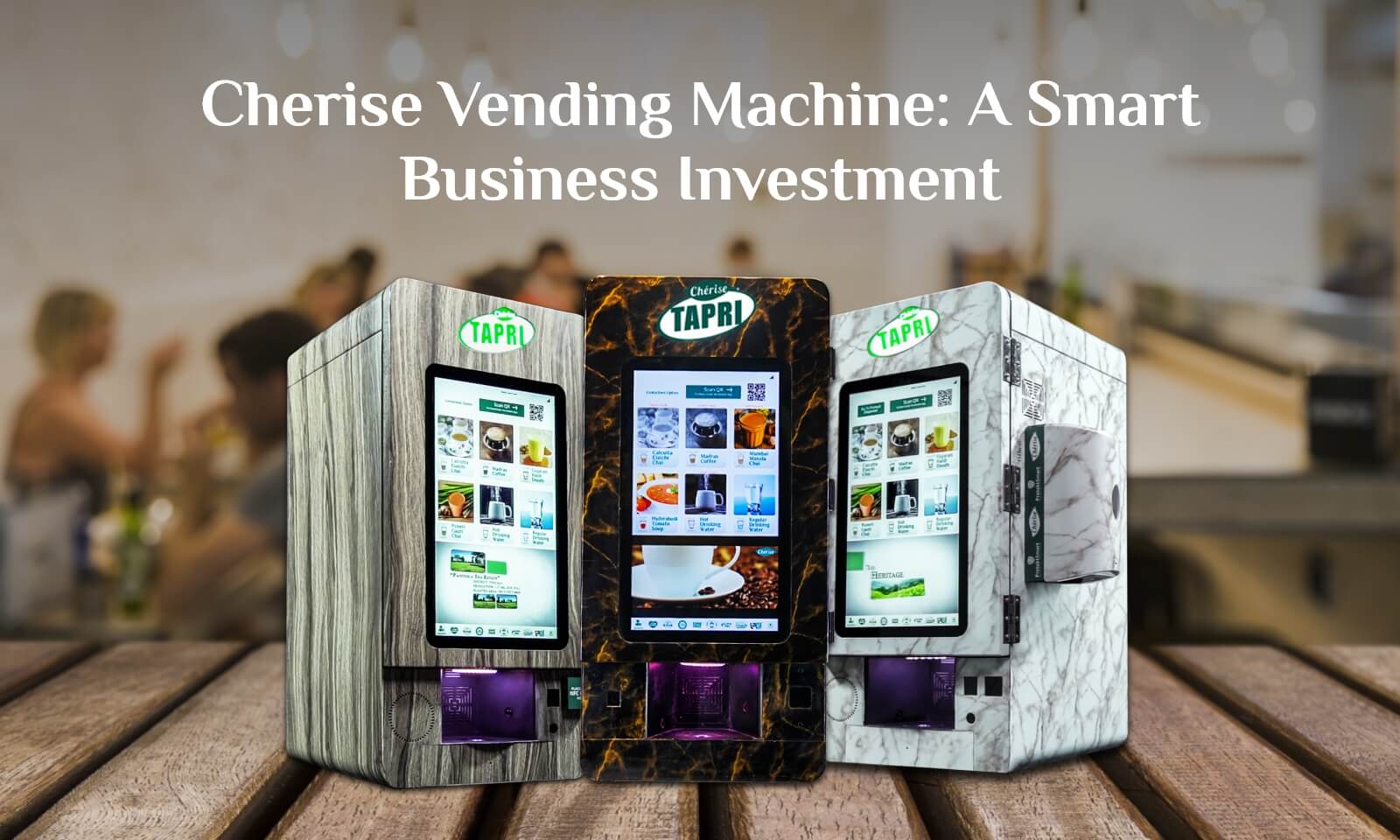 Cherise Vending Machine is a Smart Business Investment