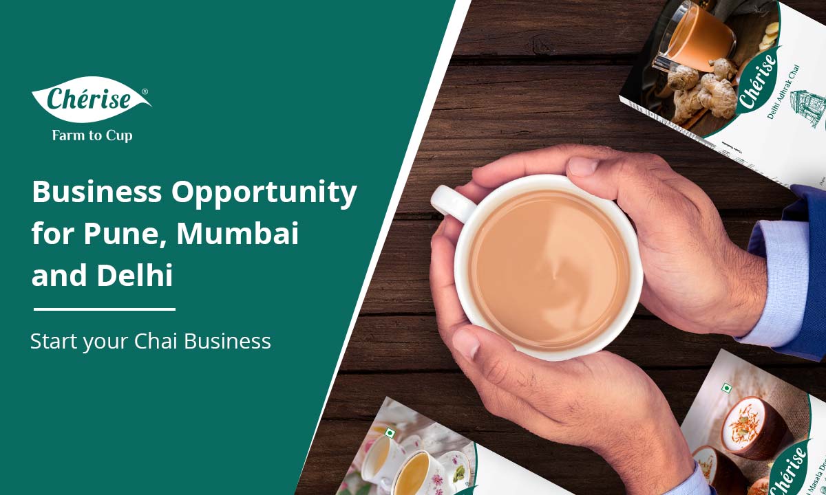 Business Opportunity in Pune, Mumbai, and Delhi | Start Your Chai Business