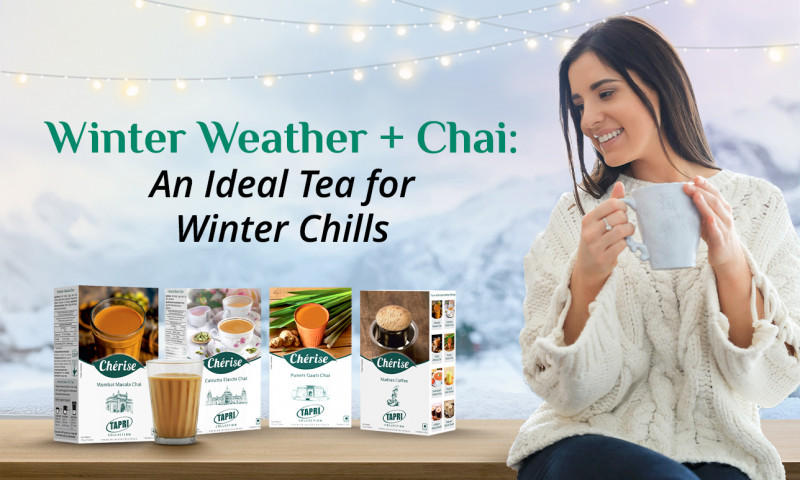 winter-weather-chai-an-ideal-tea-for-winter-chills