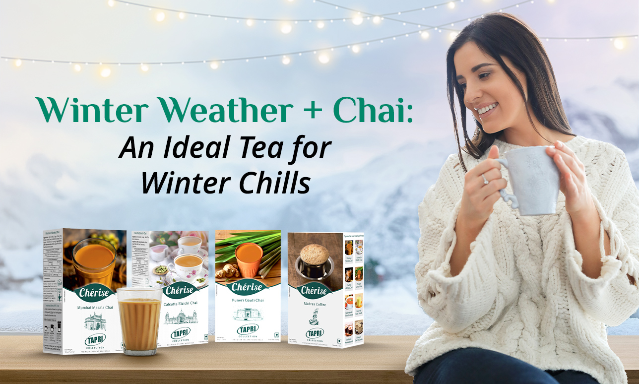 Winter Weather + Chai: An Ideal Tea for Winter Chills